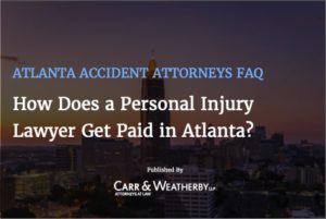 How Does an Atlanta Personal Injury Get paid